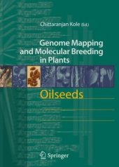 book Oilseeds (Genome Mapping and Molecular Breeding in Plants)