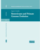 book Retroviruses and Primate Genome Evolution (Molecular Biology Intelligence Unit)