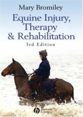 book Equine Injury, Therapy and Rehabilitation, Third Edition