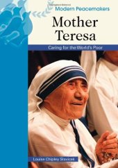 book Mother Teresa: Caring for the World's Poor (Modern Peacemakers)