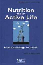 book Nutrition and an Active Life: From Knowledge to Action (Scientific and Technical Publication)