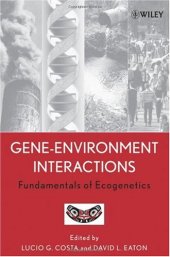 book Gene-Environment Interactions: Fundamentals of Ecogenetics