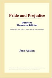 book Pride and Prejudice (Webster's Thesaurus Edition)