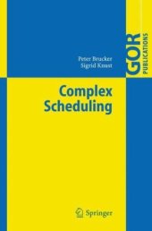 book Complex Scheduling (GOR-Publications)