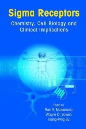 book Sigma Receptors: Chemistry, Cell Biology and Clinical Implications