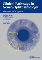 book Clinical Pathways in Neuro-Ophthalmology: An Evidence-Based Approach 2nd Edition