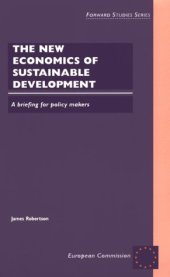 book The New Economics of Sustainable Development: A Briefing for Policy Makers