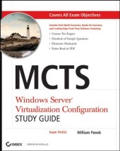 book MCTS: Windows Server Virtualization Configuration Study Guide: (Exam 70-652)