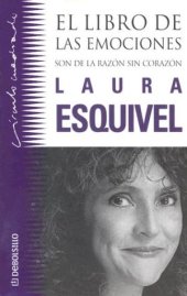 book El libro de las emociones: Son de la razon sin corazon