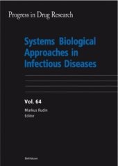 book Systems Biological Approaches in Infectious Diseases (Progress in Drug Research)