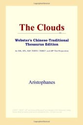 book The Clouds (Webster's Chinese-Traditional Thesaurus Edition)