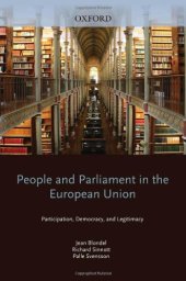 book People and Parliament in the European Union: Participation, Democracy, and Legitimacy