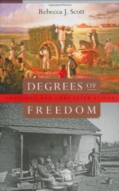 book Degrees of Freedom: Louisiana and Cuba after Slavery