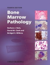 book Bone Marrow Pathology, Fourth edition