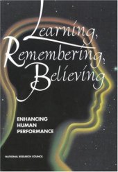 book Learning, Remembering, Believing: Enhancing Human Performance