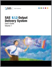 book SAS 9.1.3 Output Delivery System: User's Guide Volumes 1 and 2