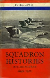 book Squadron Histories - RFC, RNAS and RAF Since 1912