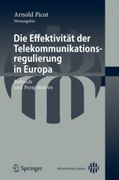 book Die Effektivität der Telekommunikationsregulierung in Europa: Befunde und Perspektiven