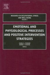 book Emotional and Physiological Processes and Intervention Strategies, Volume 3 (Research in Occupational Stress and Well Being)