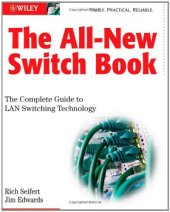 book The All-New Switch Book: The Complete Guide to LAN Switching Technology (Second Edition)