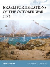 book Israeli Fortifications of the October War 1973 (Fortress)