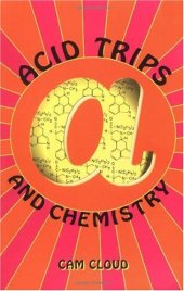 book Acid Trips and Chemistry