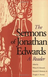 book The Sermons of Jonathan Edwards: A Reader