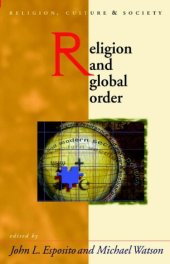 book Religion and Global Order (University of Wales Press - Religion, Culture, and Society)