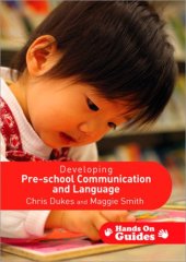 book Developing Pre-school Communication and Language (Hands on Guides)