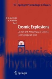 book Cosmic Explosions: On the 10th Anniversary of SN1993J (IAU Colloquium 192) (Springer Proceedings in Physics)