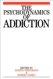 book The Psychodynamics of Addiction