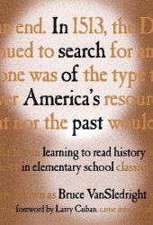 book In Search of America's Past: Learning to Read History in Elementary School