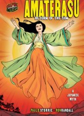 book Amaterasu: Return of the Sun: A Japanese Myth (Graphic Universe)