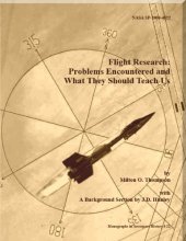 book Flight Research Problems Encountered and What They Should Teach Us Monographs in Aerospace History No 22 (2002)