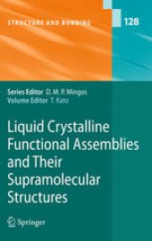 book Liquid Crystalline Functional Assemblies and Their Supramolecular Structures