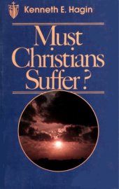 book Must Christians Suffer?