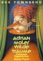 book Adrian Moles wilde Träume. Geheime Tagebücher, vierter Teil.