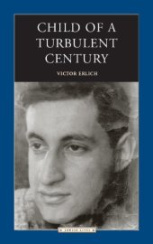 book Child of a Turbulent Century (Jewish Lives)