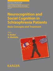 book Neurocognition and Social Cognition in Schizophrenia Patients: Basic Concepts and Treatment (Key Issues in Mental Health, Vol. 177)