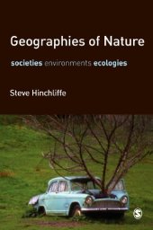 book Geographies of Nature: Societies, Environments, Ecologies