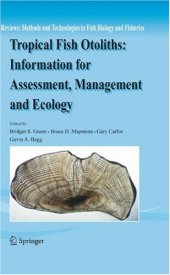 book Tropical Fish Otoliths: Information for Assessment, Management and Ecology