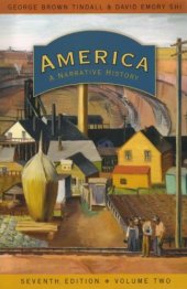 book America: A Narrative History (Seventh Edition)  (Vol. 2)