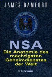 book NSA. Die Anatomie des mächtigsten Geheimdienstes der Welt  GERMAN 