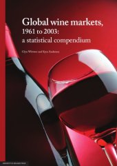 book Global Wine Markets, 1961 To 2003 A Statistical Compendium