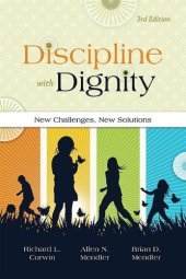 book Discipline With Dignity: New Challenges, New Solutions, 3rd Edition