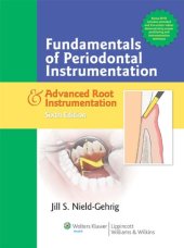 book Fundamentals of Periodontal Instrumentation and Advanced Root Instrumentation