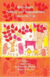 book Micro-Credit, Poverty and Empowerment: Linking the Triad