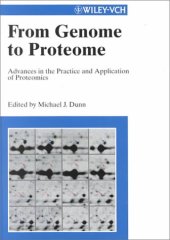 book From Genome to Proteome: Advances in the Practice and Application of Proteomics