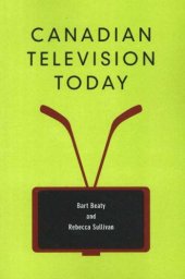 book Canadian Television Today