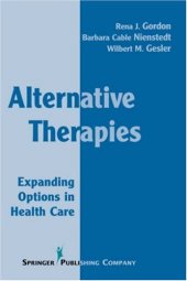 book Alternative Therapies: Expanding Options in Health Care